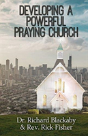 Developing A Powerful Praying Church - Preview