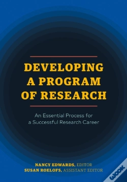 Capa do artigo Developing A Program Of Research: An Essential Process For A Successful Research Career