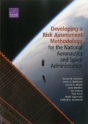 Developing A Risk Assessment Methodology For The National Aeronautics And Space Administration - Preview
