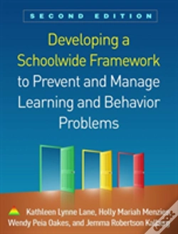 Capa do artigo Developing A Schoolwide Framework To Prevent And Manage Learning And Behavior Problems, Second Edition