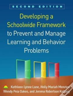 Capa do artigo Developing A Schoolwide Framework To Prevent And Manage Learning And Behavior Problems, Second Edition