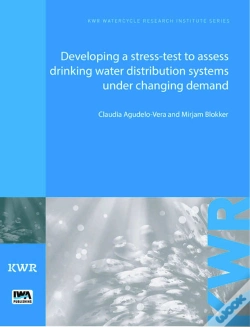 Capa do artigo Developing A Stress-Test To Assess Drinking Water Distribution Systems Under Changing Demand