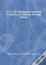 ???? Developing Advanced Proficiency In Chinese Through Debate