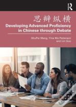 ???? Developing Advanced Proficiency In Chinese Through Debate