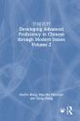 ???? Developing Advanced Proficiency In Chinese Through Modern Issues Volume 2 - Preview