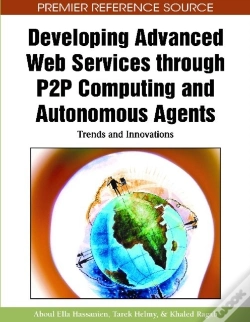 Capa do artigo Developing Advanced Web Services Through P2p Computing And Autonomous Agents