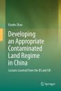 Developing An Appropriate Contaminated Land Regime In China - Preview