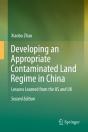Developing An Appropriate Contaminated Land Regime In China - Preview