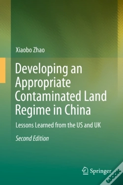 Capa do artigo Developing An Appropriate Contaminated Land Regime In China