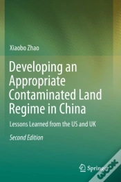 Capa do artigo Developing An Appropriate Contaminated Land Regime In China
