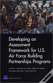 Capa do artigo Developing An Assessment Framework For U.S. Air Force Building Partnerships Programs
