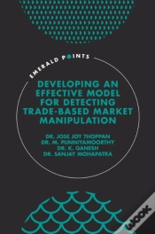Capa do artigo Developing An Effective Model For Detecting Trade-Based Market Manipulation