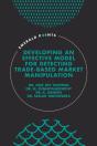 Developing An Effective Model For Detecting Trade-Based Market Manipulation - Preview