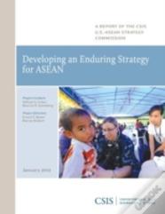 Developing An Enduring Strategy For Asean