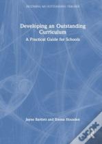 Developing An Outstanding Curriculum