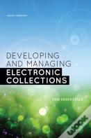 Developing And Managing Electronic Collections