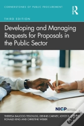 Developing And Managing Requests For Proposals In The Public Sector