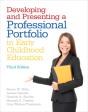 Developing And Presenting A Professional Portfolio In Early Childhood Education - Preview