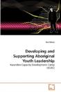 Developing And Supporting Aboriginal - Preview