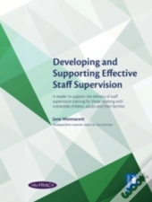Developing And Supporting Effective Staff Supervision Handbook