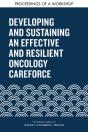 Developing And Sustaining An Effective And Resilient Oncology Careforce - Preview