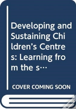 Capa do artigo Developing And Sustaining Children'S Centres