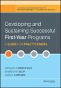 Developing And Sustaining Successful First-Year Programs - Preview