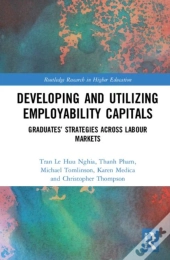 Developing And Utilizing Employability Capitals
