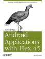 Developing Android Applications With Flex 4.5 - Preview