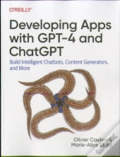 Developing Apps With Gpt-4 And Chatgpt