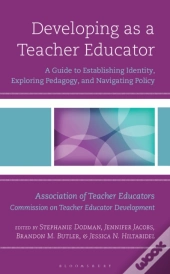 Developing As A Teacher Educator