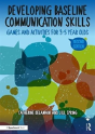 Developing Baseline Communication Skills - Preview