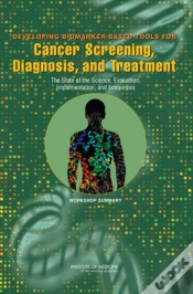 Capa do artigo Developing Biomarker-Based Tools For Cancer Screening, Diagnosis, And Treatment