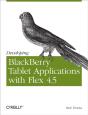 Developing Blackberry Tablet Applications With Flex 4.5 - Preview