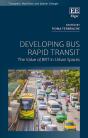 Developing Bus Rapid Transit - The Value Of Brt In Urban Spaces - Preview