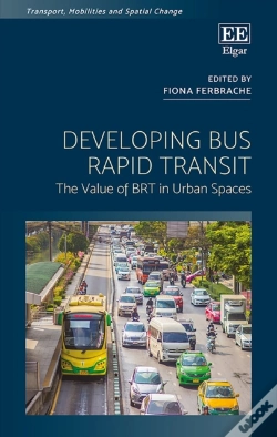 Capa do artigo Developing Bus Rapid Transit - The Value Of Brt In Urban Spaces