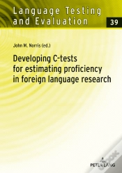 Capa do artigo Developing C-Tests For Estimating Proficiency In Foreign Language Research