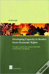 Developing Capacity To Realise Socio-Economic Rights