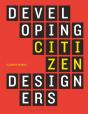 Developing Citizen Designers - Preview