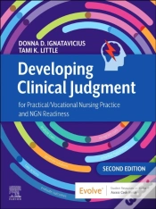 Capa do artigo Developing Clinical Judgment For Practical/Vocational Nursing Practice And Ngn Readiness - E-Book
