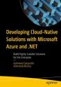 Developing Cloud-Native Solutions With Microsoft Azure And .Net - Preview