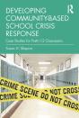 Developing Community-Based School Crisis Response - Preview
