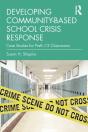 Developing Community-Based School Crisis Response - Preview