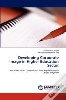 Developing Corporate Image In Higher Education Sector