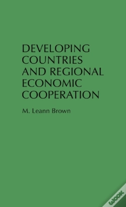 Capa do artigo Developing Countries And Regional Economic Cooperation