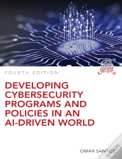 Capa do artigo Developing Cybersecurity Programs And Policies In An Ai-Driven World