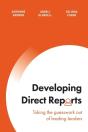 Developing Direct Reports: Taking The Guesswork Out Of Leading Leaders - Preview