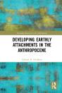 Developing Earthly Attachments In The Anthropocene - Preview