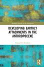 Developing Earthly Attachments In The Anthropocene - Preview