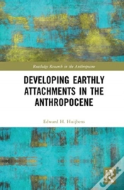 Capa do artigo Developing Earthly Attachments In The Anthropocene